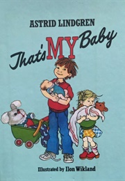 That's My Baby (Astrid Lindgren)