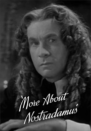 More About Nostradamus (1940)