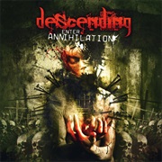 Enter Annihilation - Descending (2008)