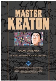 Master Keaton Vol. 10 (Urasawa, Katsushika & Nagasaki)