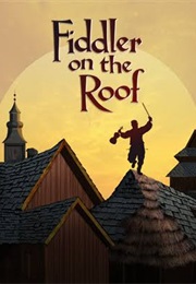 Fiddler on the Roof (Stein, Joseph / Harnick, Sheldon)