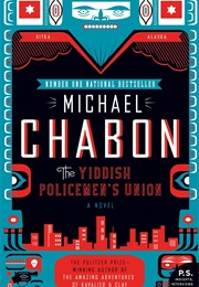 The Yiddish Policeman's Union (Michael Chabon)