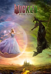 Wicked: For Good (2025)
