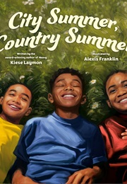 City Summer, Country Summer (Kiese Laymon)