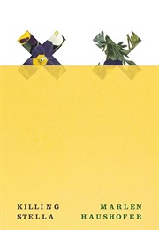 Killing Stella (Marlen Haushofer)