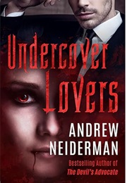 Undercover Lovers (Andrew Neiderman)