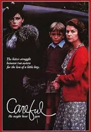 Careful, He Might Hear You (1983)