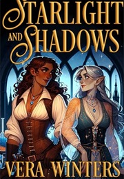 Starlight and Shadows (Vera Winters)