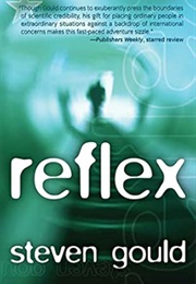 Reflex (Steven Gould)