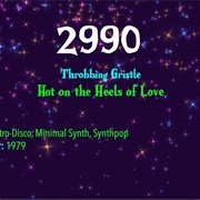 #8143 Hot on the Heels of Love by Throbbing Gristle