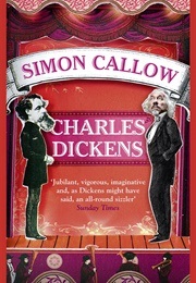 Charles Dickens (Callow, Simon)