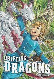 Drifting Dragons, Vol. 3 (Taku Kuwabara)