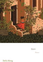 Stem (Stella Wong)