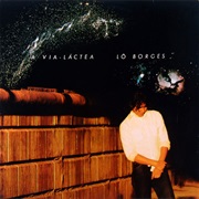 Lô Borges - A Via-Láctea