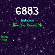 #9115 How You Remind Me by Nickelback