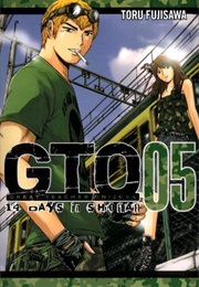 GTO: 14 Days in Shonan, Vol. 5 (Tohru Fujisawa)