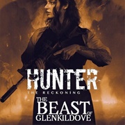 Hunter: The Reckoning - The Beast of Glenkildove