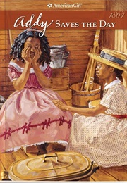 Addy Saves the Day (Connie Porter)