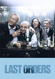 Last Orders (2001)
