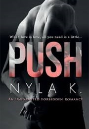 Push (Nyla K)
