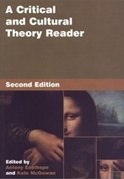 A Critical and Cultural Theory Reader (Antony Easthope)
