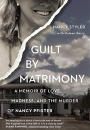 Guilt by Matrimony (Nancy Styler)