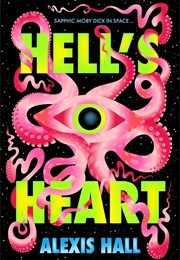 Hell's Heart (Alexis Hall)