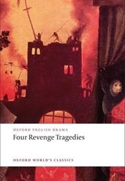 Four Revenge Tragedies (Ed. Katherine Maus)