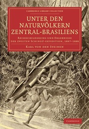 Entre Os Aborígenes Do Brasil Central (Karl Von Den Steinen)
