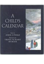 A Child's Calendar (Ill. Trina Schart Hyman)