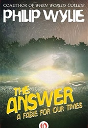 The Answer (Philip Wylie)