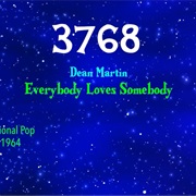 #8344 Everybody Loves Somebody by Dean Martin