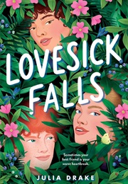Lovesick Falls (Julia Drake)