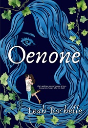 Oenone (Leah Rochelle)