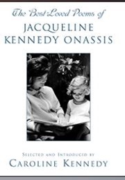 The Best-Loved Poems of Jacqueline Kennedy Onassis (Jacqueline Kennedy Onassis)
