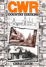 GWR Country Stations (Leigh, Chris)