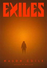 Exiles (Mason Coile)