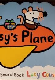 Maisy's Plane (Lucy Cousins)