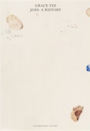 Joss: A History (Grace Yee)