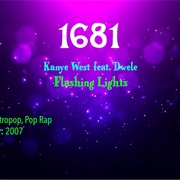 #7723 Flashing Lights by Kanye West Featuring Dwele