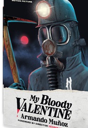 My Bloody Valentine (Armando Munoz)