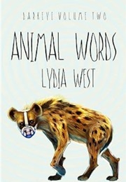 Animal Words (Lydia West)