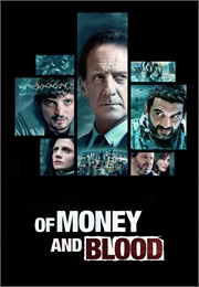 Of Money and Blood (2023)