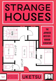 Strange Houses (Uketsu)