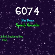 #7355 Speedy Gonzales by Pat Boone