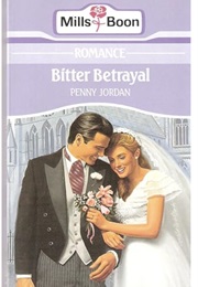 Bitter Betrayal (Penny Jordan)