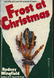 Frost at Christmas (Rodney Wingfield)