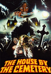 The House by the Cemetery (1981)
