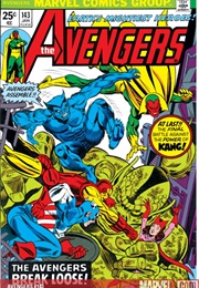 Avengers #143 (Steve Englehart & George Perez)