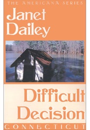Difficult Decision: Americana - CT (Janet Dailey)